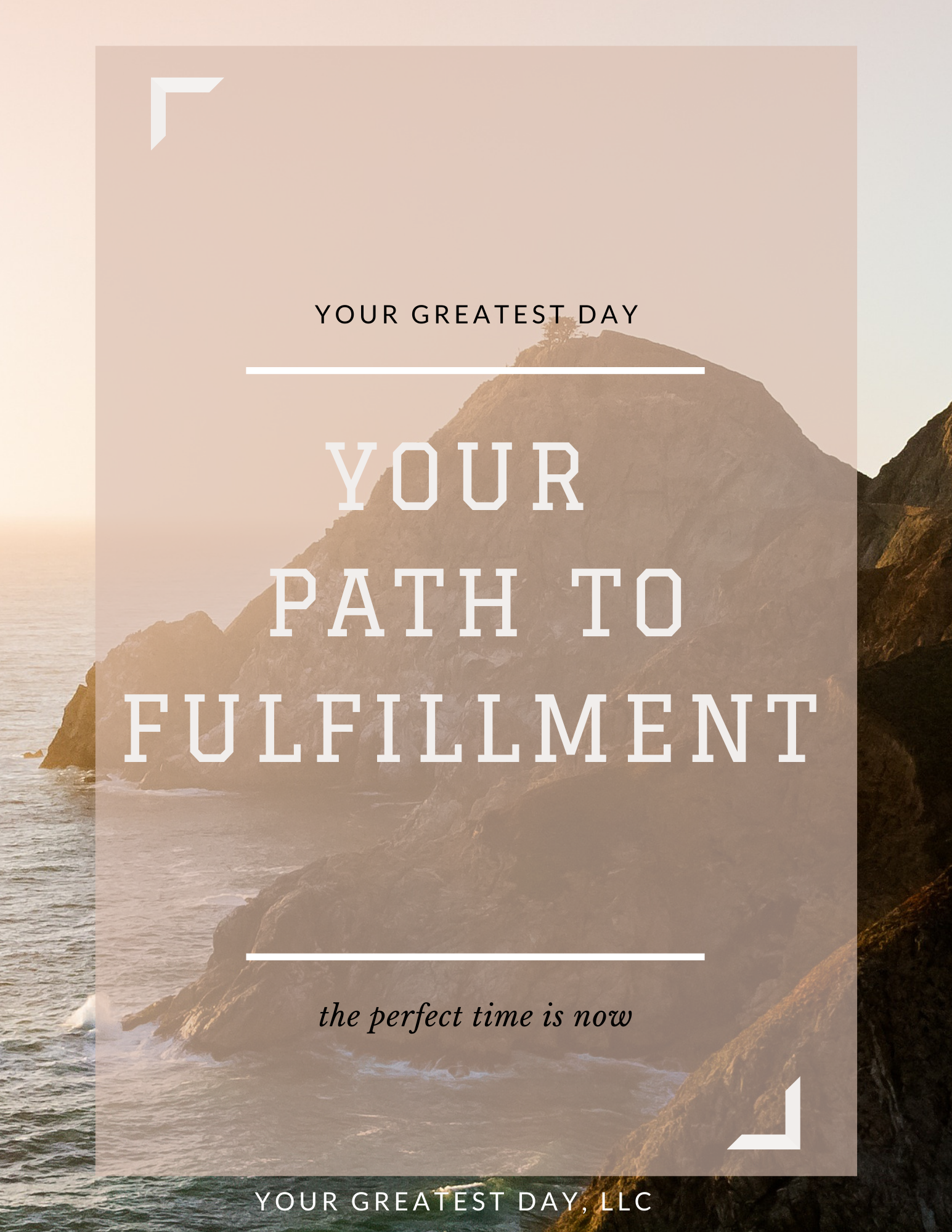 Your Path To Fulfillment Module for Clarity Your Path To Fulfillment Module for Clarity